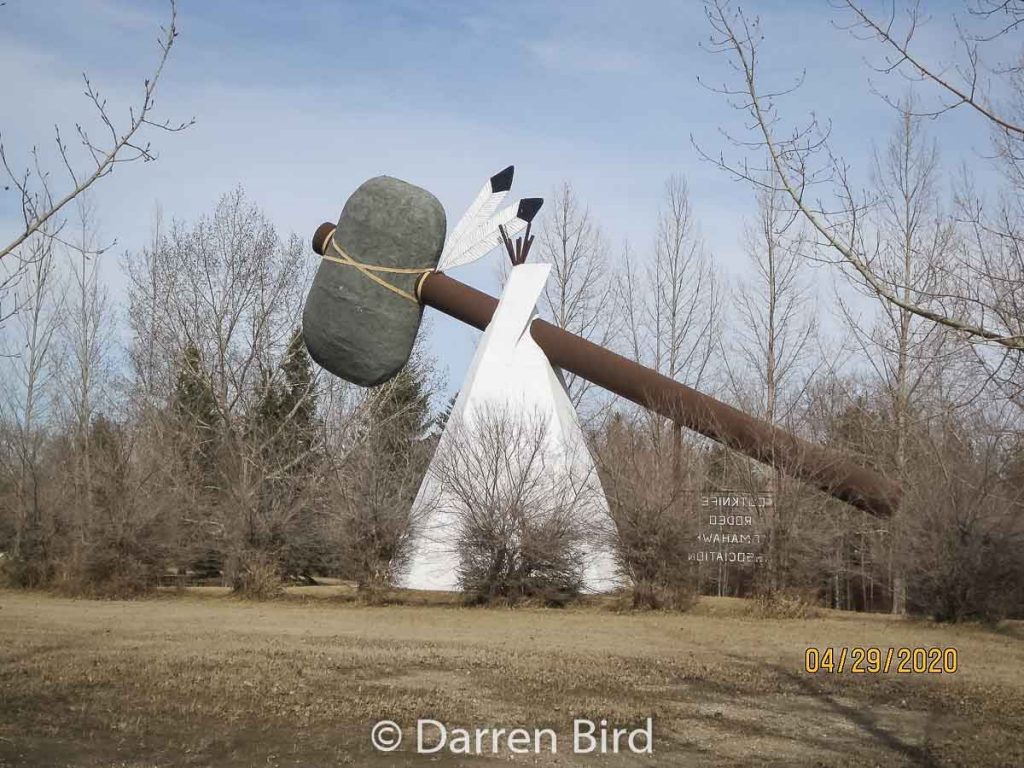 World's biggest tomahawk, Cut Knife, SK, Apr 2020. Contributed by Darren Bird.